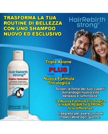 Hair Rebirth strong®: Arresta la Caduta dei Capelli e li fa Rinascere