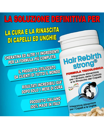 Hair Rebirth strong®: Arresta la Caduta dei Capelli e li fa Rinascere